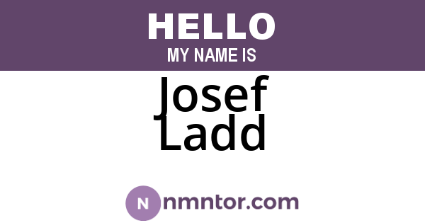 Josef Ladd