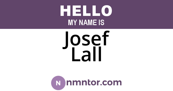 Josef Lall