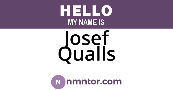 Josef Qualls