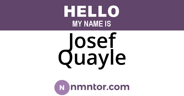 Josef Quayle