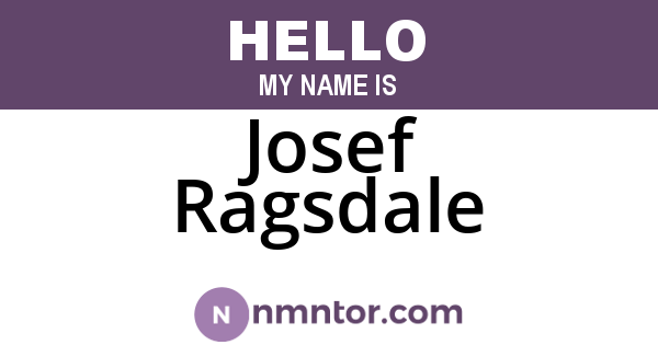 Josef Ragsdale