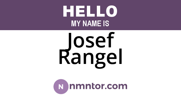 Josef Rangel