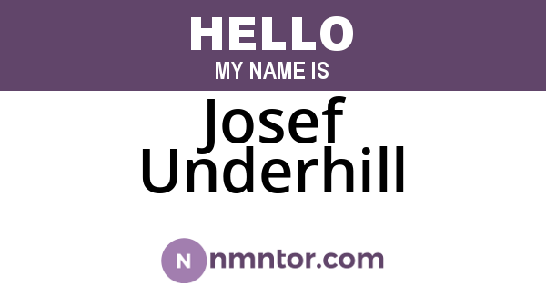 Josef Underhill