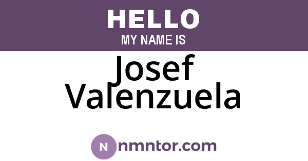 Josef Valenzuela