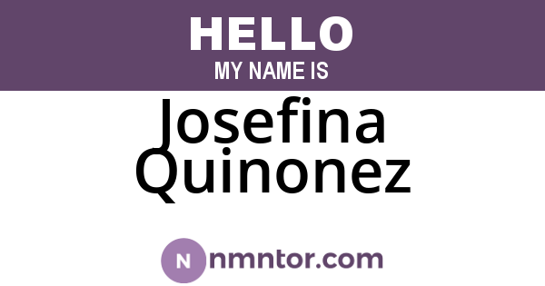 Josefina Quinonez