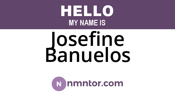 Josefine Banuelos