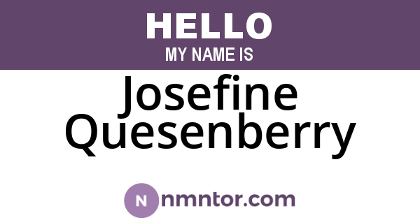 Josefine Quesenberry