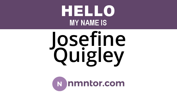 Josefine Quigley