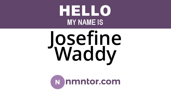 Josefine Waddy