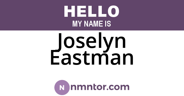 Joselyn Eastman