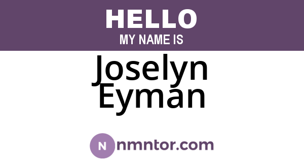 Joselyn Eyman