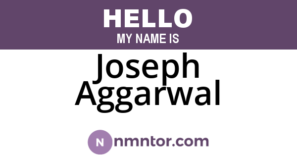 Joseph Aggarwal