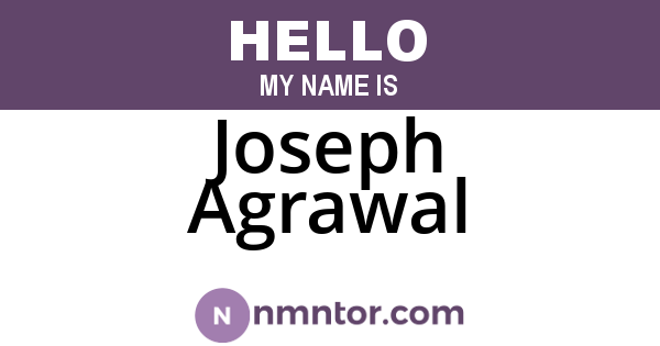Joseph Agrawal