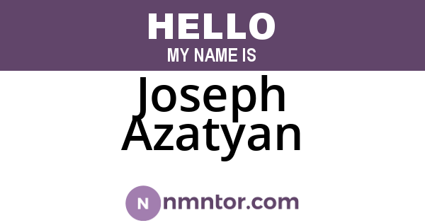Joseph Azatyan