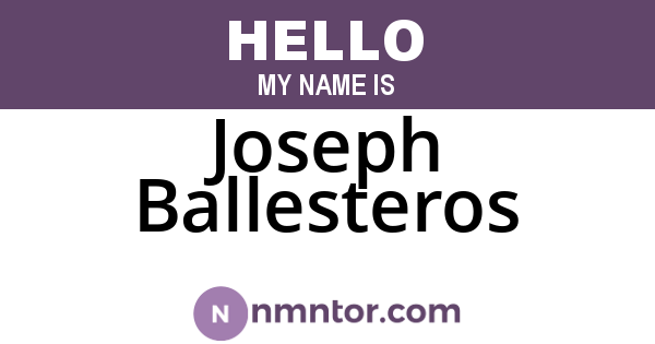 Joseph Ballesteros