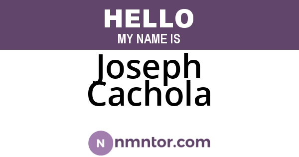 Joseph Cachola