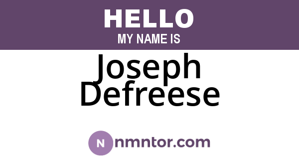 Joseph Defreese