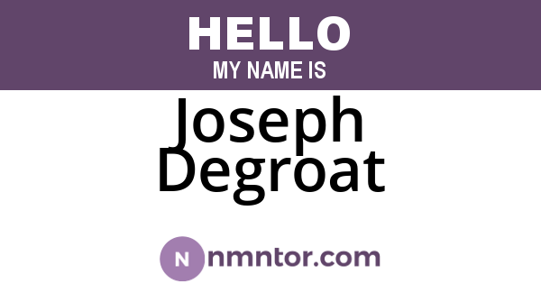 Joseph Degroat