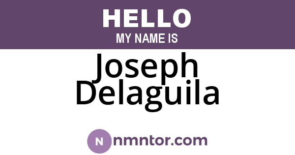Joseph Delaguila