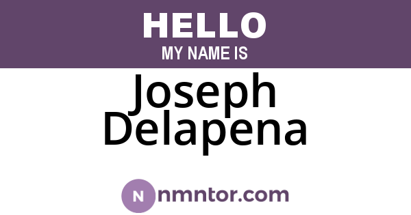 Joseph Delapena
