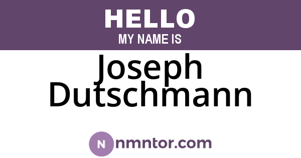 Joseph Dutschmann