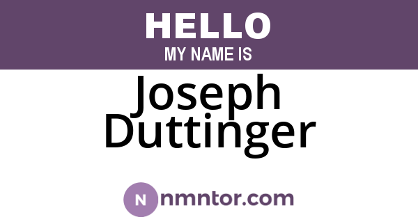 Joseph Duttinger