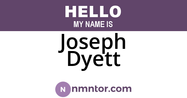 Joseph Dyett