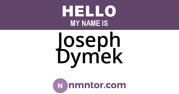 Joseph Dymek