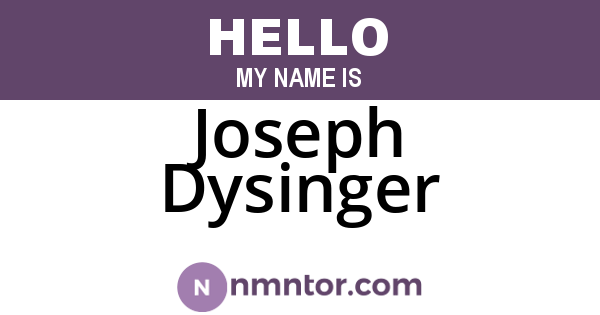 Joseph Dysinger