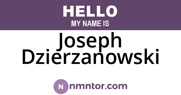 Joseph Dzierzanowski