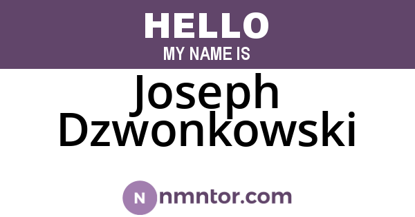 Joseph Dzwonkowski