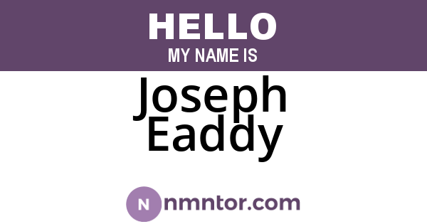 Joseph Eaddy