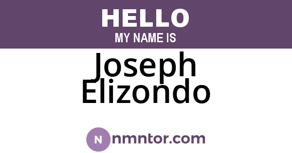 Joseph Elizondo