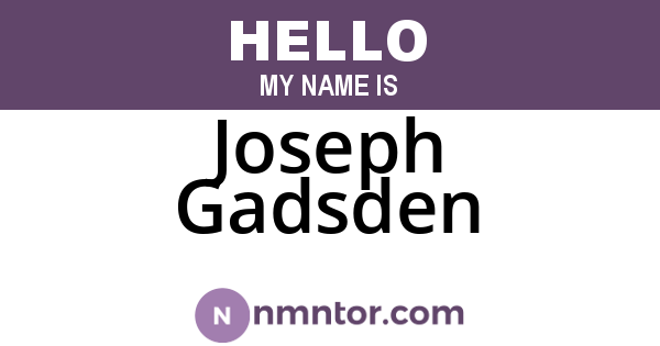Joseph Gadsden