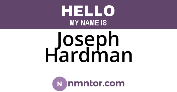Joseph Hardman