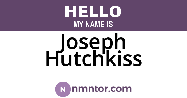 Joseph Hutchkiss