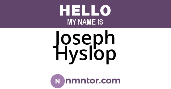 Joseph Hyslop