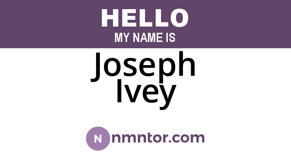 Joseph Ivey