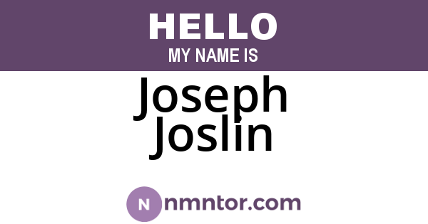 Joseph Joslin