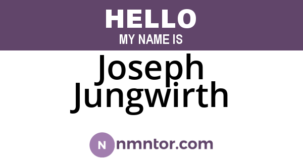 Joseph Jungwirth
