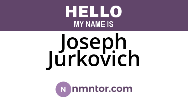 Joseph Jurkovich