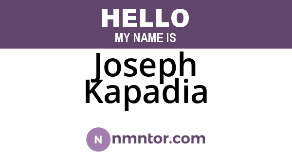 Joseph Kapadia
