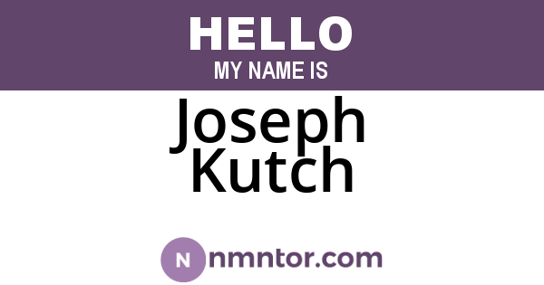 Joseph Kutch