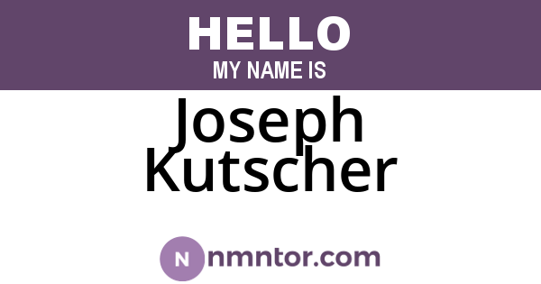 Joseph Kutscher