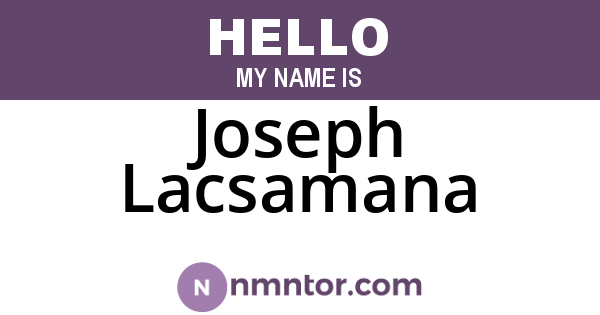 Joseph Lacsamana