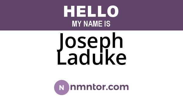 Joseph Laduke