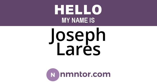 Joseph Lares