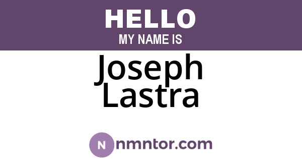 Joseph Lastra