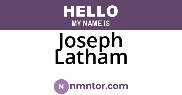 Joseph Latham
