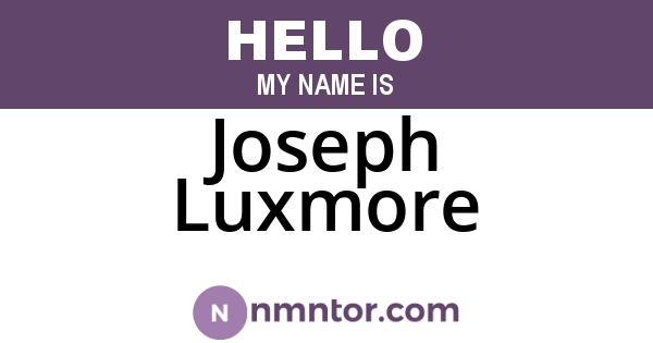 Joseph Luxmore
